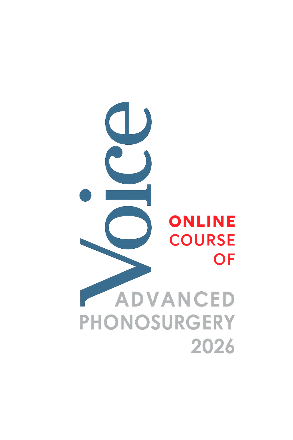 Voice Advanced Phonosurgery Mastercourse